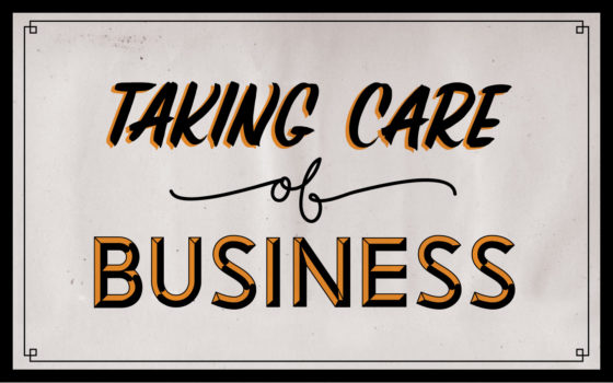 “Taking Care of Business” A Personal Invitation by Mari Anne Andersen to FHM Schools