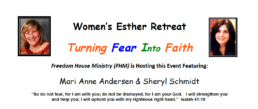 Women's Esther Retreat - Freedom House Ministry